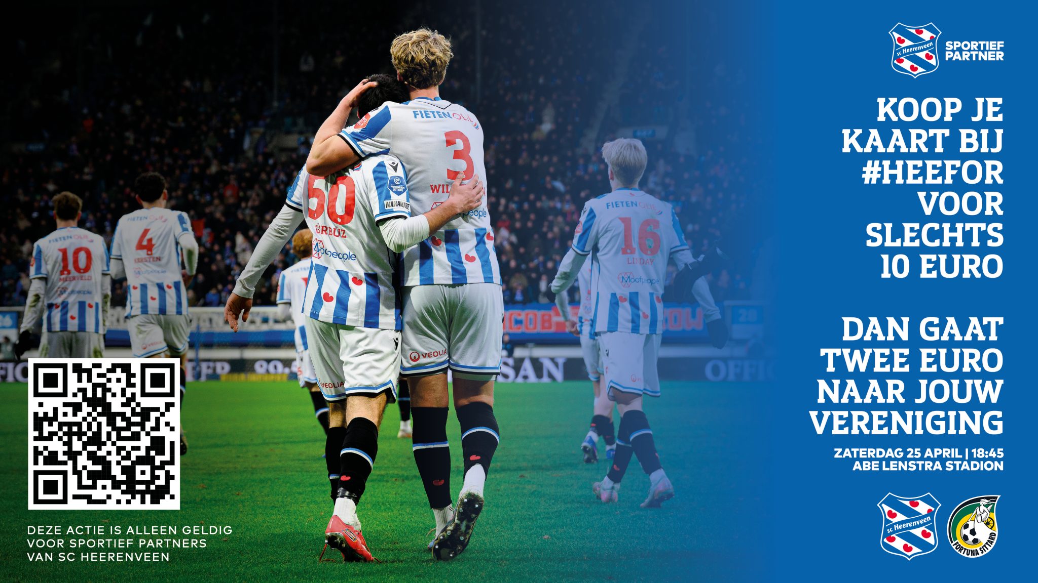 Voor 10 euro naar SC Heerenveen - Fortuna Sittard op 25 april